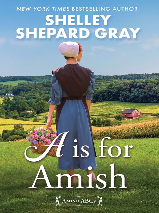 Title details for A Is for Amish by Shelley Shepard Gray - Available